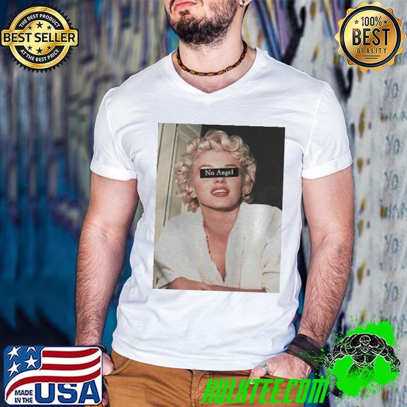 Premium Marilyn Monroe no angel shirt