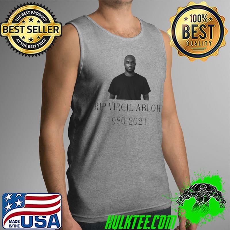 Premium Rip Virgil Abloh 1980-2021 Rest In Peace Shirt Tank Top Premium Rip Virgil Abloh 1980-2021 Rest In Peace Shirt Tank Top
