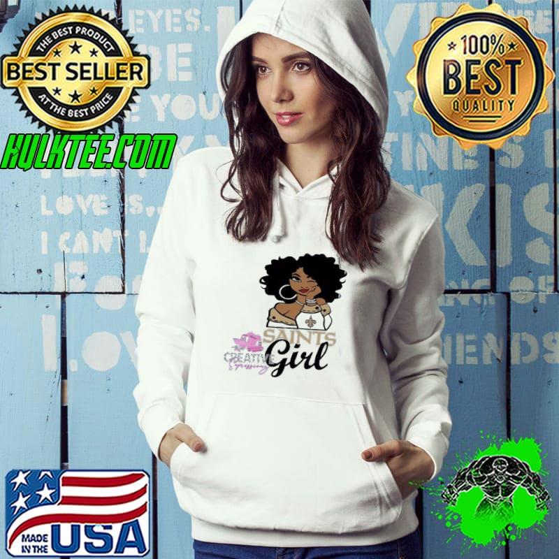 Premium Saints Girl Black Girl Shirt Hoodie Premium Saints Girl Black Girl Shirt Hoodie