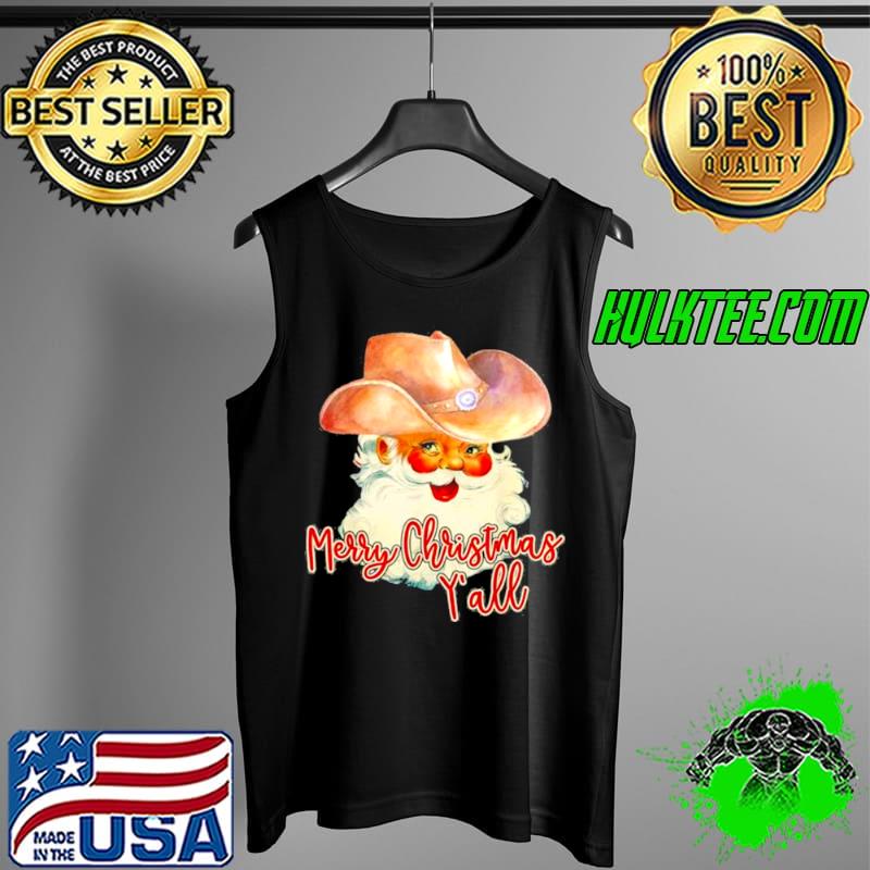 Santa Claus Merry Christmas Yall Western Country Cowboy Tank Top Santa Claus Merry Christmas Yall Western Country Cowboy Tank Top