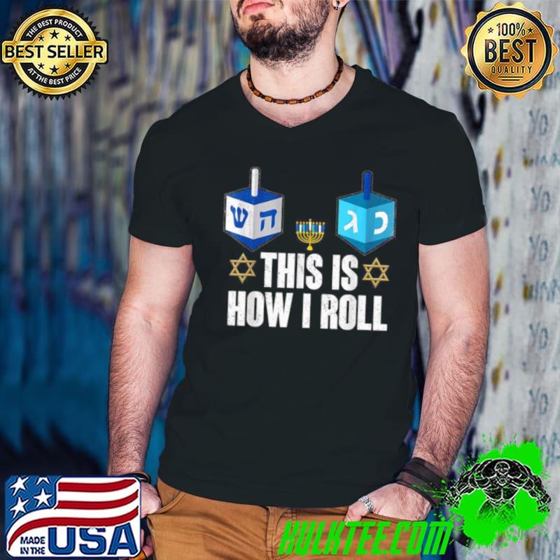 This Is How I Roll Shirt Hanukkah Dreidel Chanukah Jewish Shirt Guys V Neck This Is How I Roll Shirt Hanukkah Dreidel Chanukah Jewish Shirt Guys V Neck