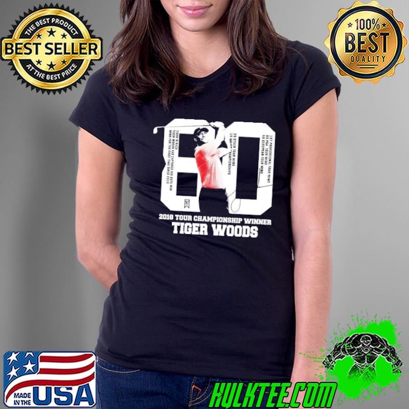 Tiger Woods 2018 Tour Champion Winner Unisex T-Shirt Ladies Tee Tiger Woods 2018 Tour Champion Winner Unisex T-Shirt Ladies Tee
