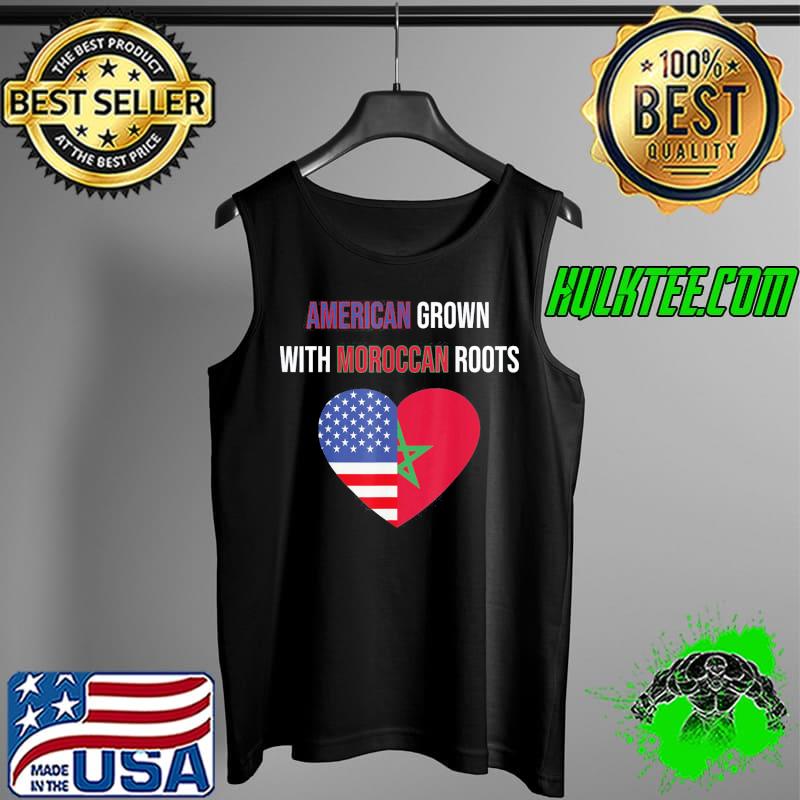Top American Grown with Moroccan Roots T-Shirt Tank Top Top American Grown with Moroccan Roots T-Shirt Tank Top