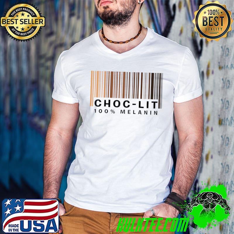 Top Choc-LIT 100 Melanin Shades Black Pride Awesome T-Shirt