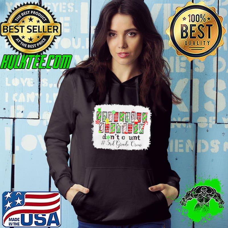 Top Christmas Calories Don’t Coun 3rd Grade Crew Xmas Holiday Shirt
