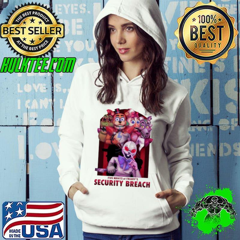 Top Five Nights At Freddy’s Security Breach Survival Game Unisex T-Shirt Hoodie Top Five Nights At Freddy’s Security Breach Survival Game Unisex T-Shirt Hoodie