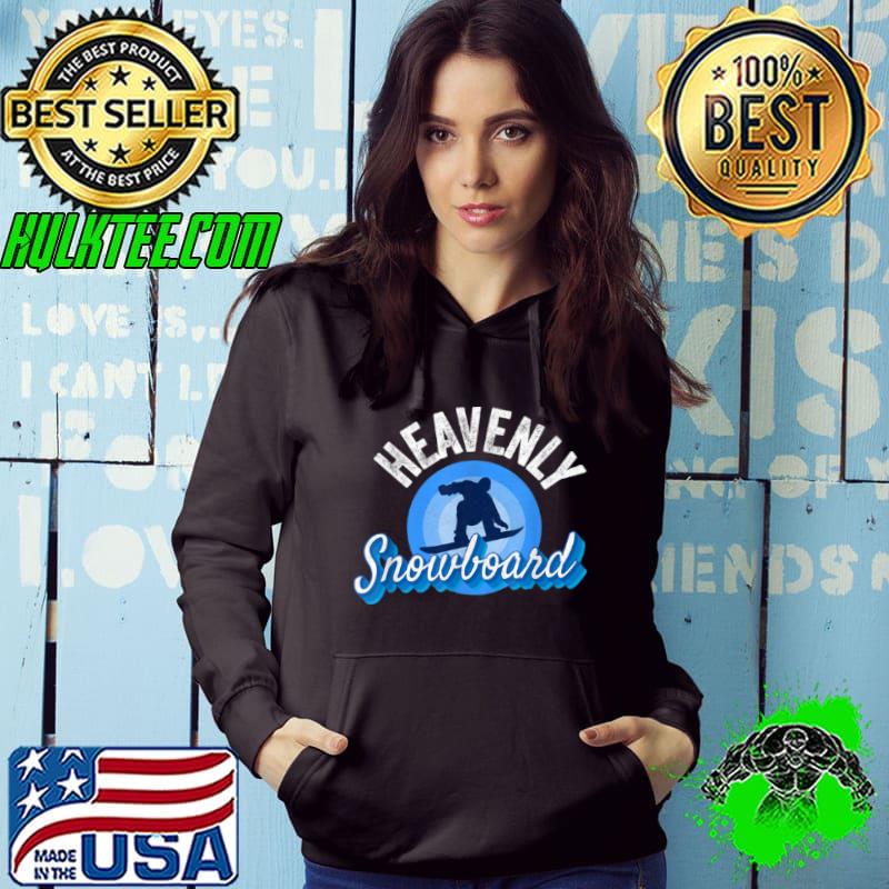 Top Heavenly Snowboard California Cool Tahoe CA Snowboard Gear T Shirt
