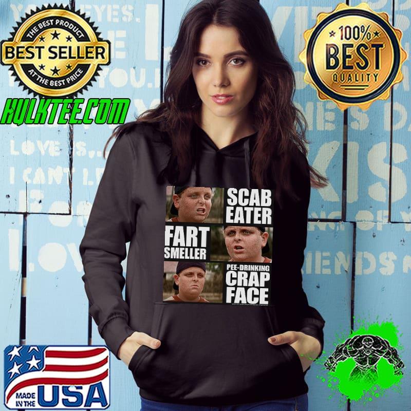 Top Sandlot Insults Scab Eater Fart Smeller Pee Drinking Crap Face Shirt