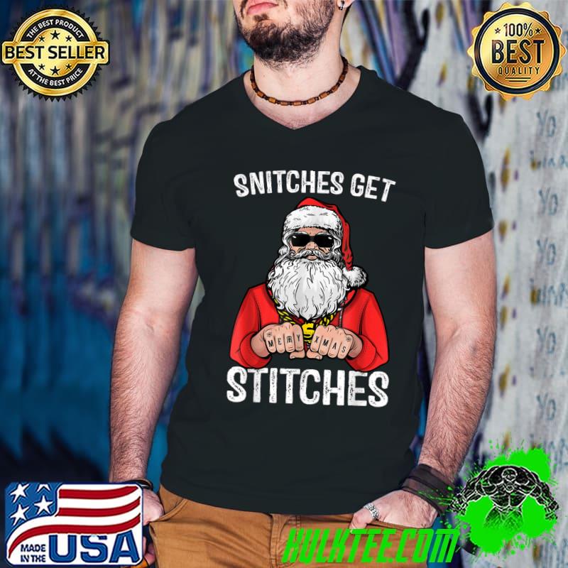 Top Snitches Get Stitches Santa T-Shirt