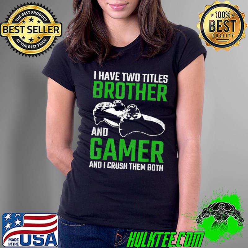Vintage Video Games Funny Gamer Gaming Gift Boys Brother Son T-Shirt Ladies Tee Vintage Video Games Funny Gamer Gaming Gift Boys Brother Son T-Shirt Ladies Tee