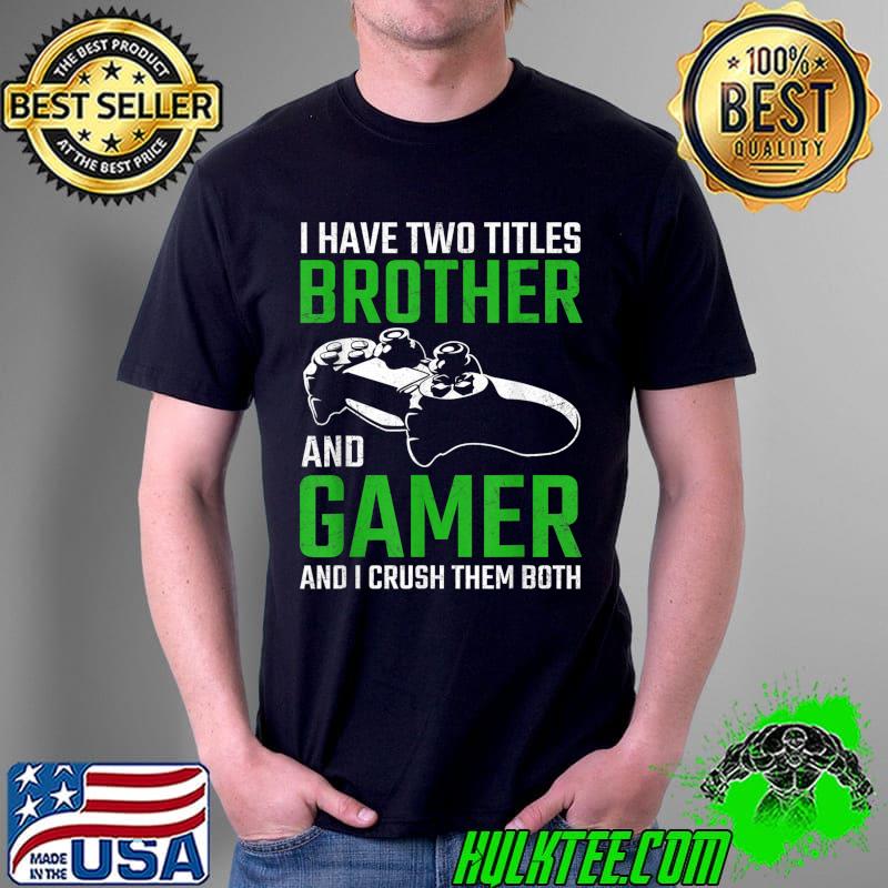 Vintage Video Games Funny Gamer Gaming Gift Boys Brother Son T-Shirt Unisex Vintage Video Games Funny Gamer Gaming Gift Boys Brother Son T-Shirt Unisex