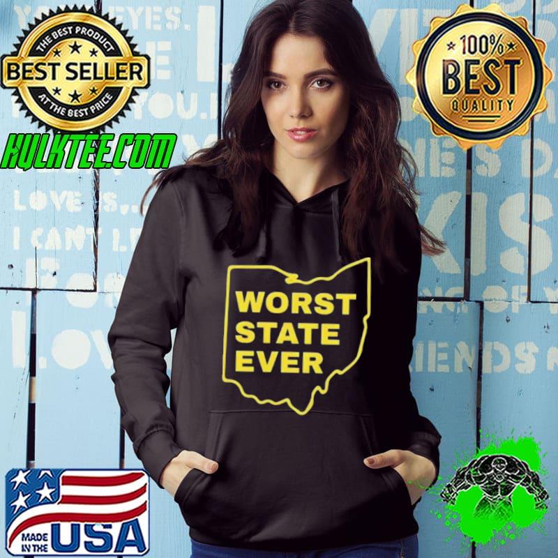 Worst state ever Michigan Football shirt