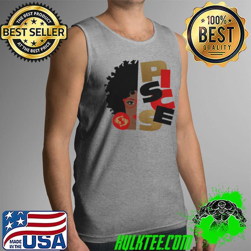 Zodiac Black Girl Pisces Shirt Tank Top Zodiac Black Girl Pisces Shirt Tank Top