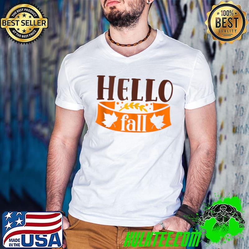 Awesome Hello Fall Autumn T-Shirt