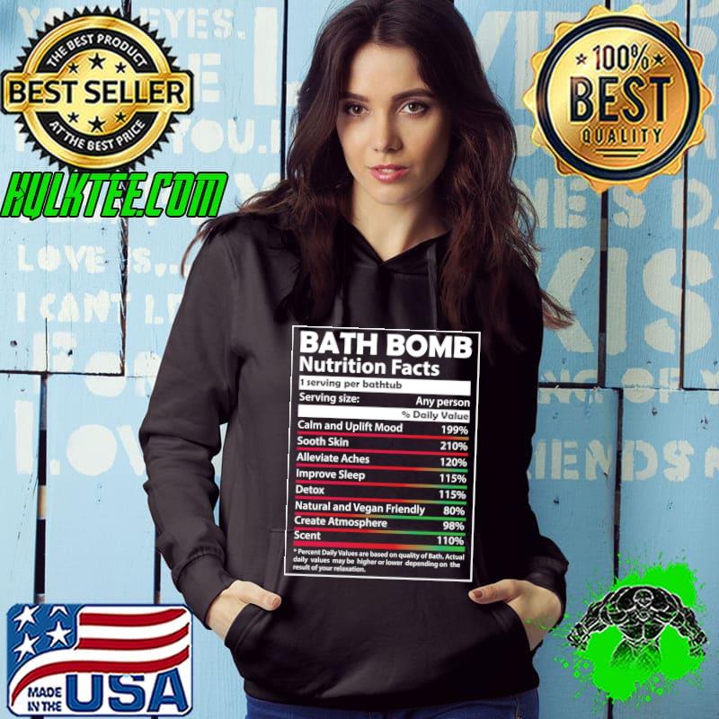 Bath Bomb Nutrition Facts Benefits Bathtub Bubble Lovers T-shirt