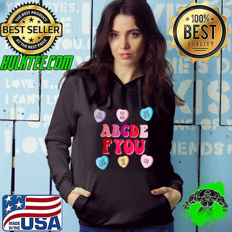 Best Funny Valentines Day Hearts ABCDEFU Women Men Valentine T-Shirt