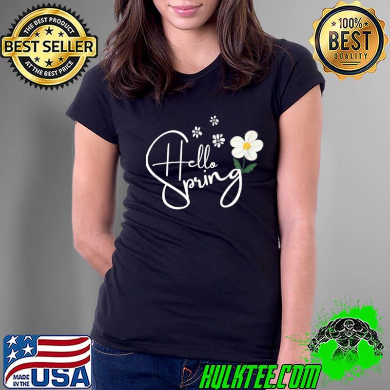 Best Hello Spring - Cute Daisy Vintage Floral Tee T-Shirt Ladies Tee Best Hello Spring - Cute Daisy Vintage Floral Tee T-Shirt Ladies Tee