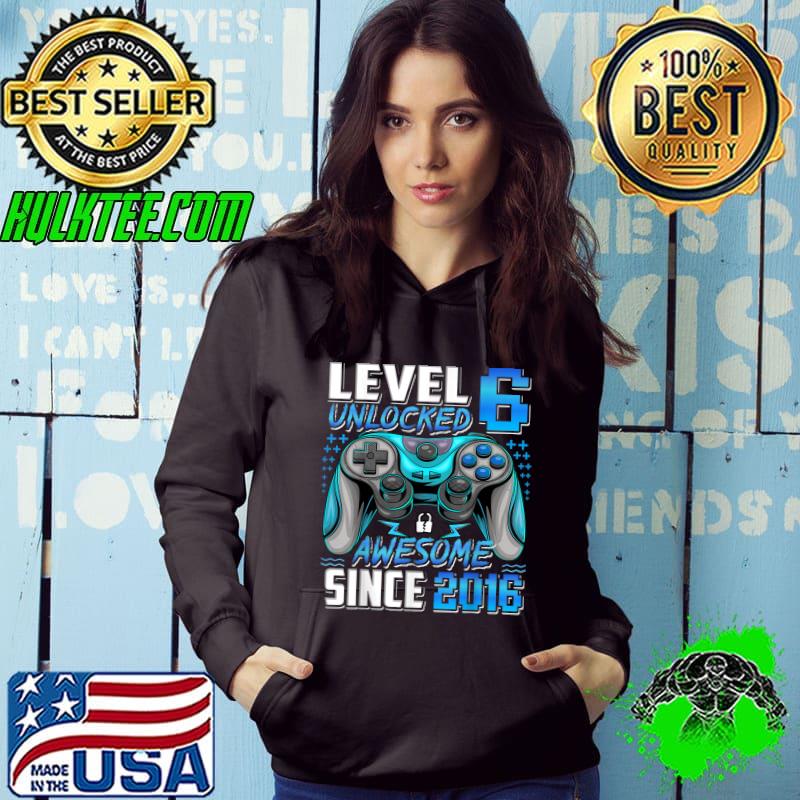 Best Level 6 Unlocked Awesome Since 2016 6th Birthday Gaming T-Shirt