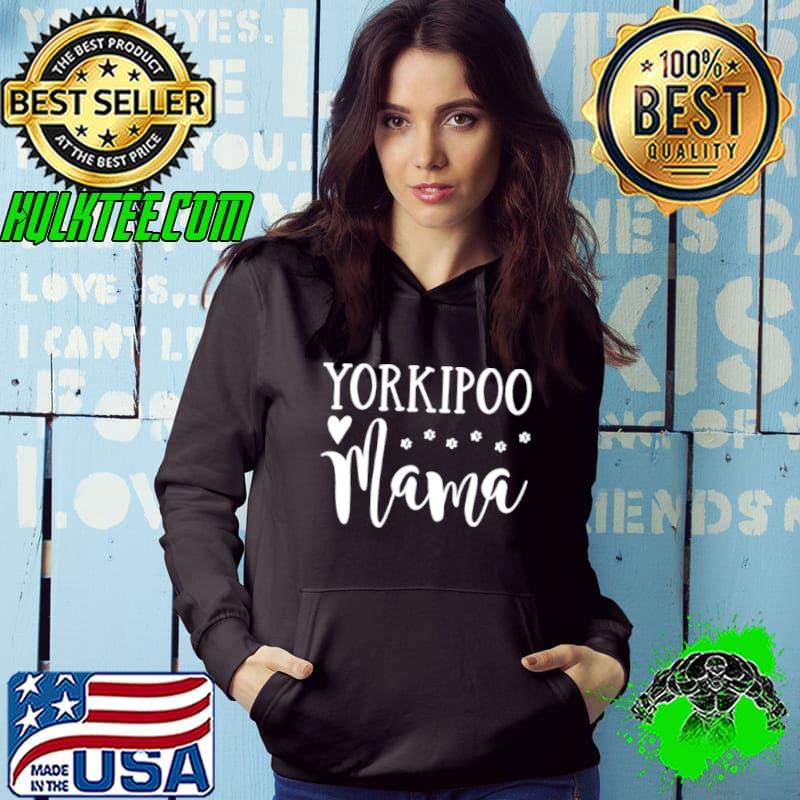 Best Yorkipoo mama shirt