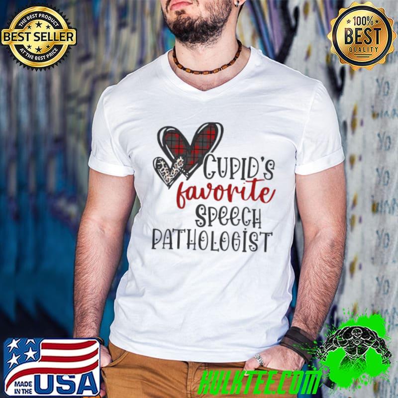 Cupid’s Favorite Speech Language Pathologist Valentine’s Day Shirt