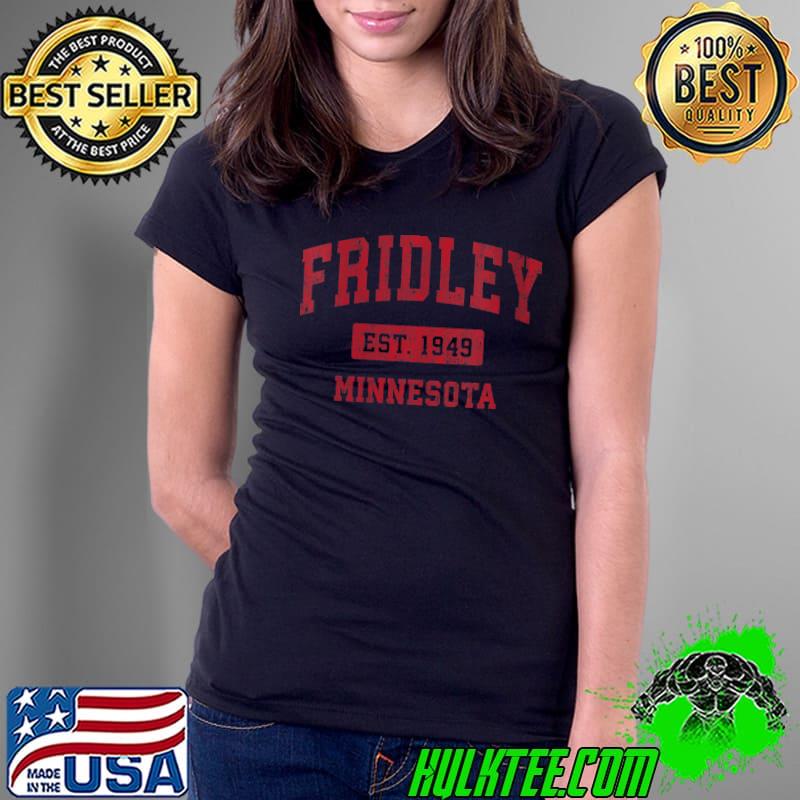 Fridley Minnesota MN Vintage Sports Design Red T- Ladies Tee Fridley Minnesota MN Vintage Sports Design Red T- Ladies Tee
