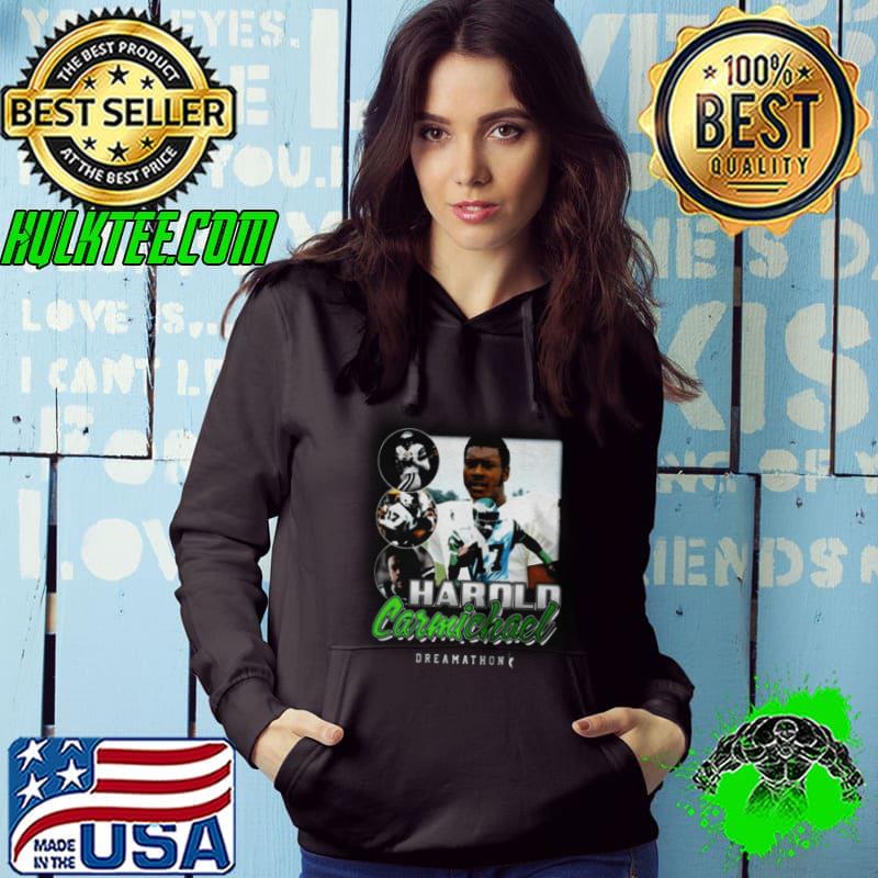 Funny Harold carmichael dreamathon shirt