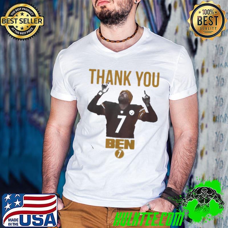 Funny Thank you ben 7 shirt