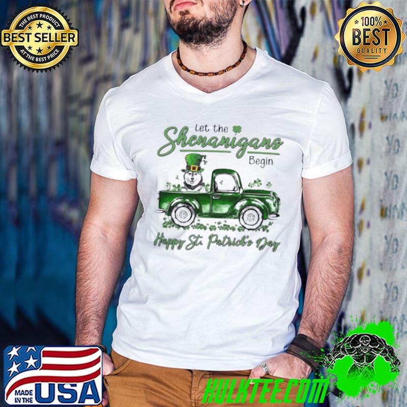 Husky Let The Shenanigans Begin Happy St. Patrick’s Day Shirt