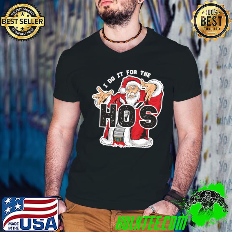 I Do It For The HOs - Funny Retro Rap Santa T- Guys V Neck I Do It For The HOs - Funny Retro Rap Santa T- Guys V Neck