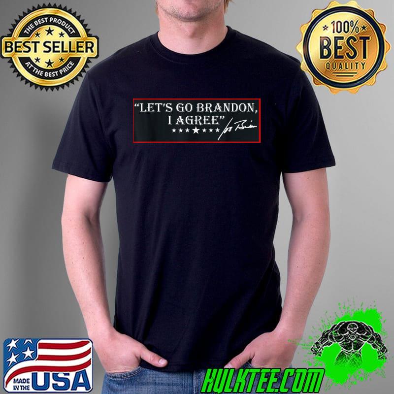 Let’s go Branson Brandon I Agree Anti Liberal Us Flag T-Shirt Unisex Let’s go Branson Brandon I Agree Anti Liberal Us Flag T-Shirt Unisex