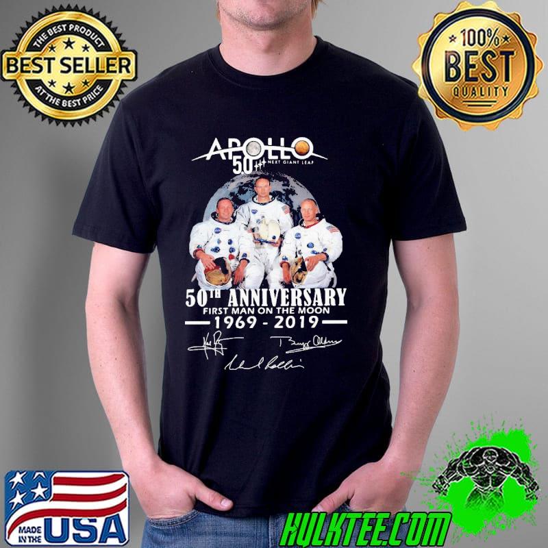 Nice apollo next giant leap 52 years thank you for the memories signatures Unisex Nice apollo next giant leap 52 years thank you for the memories signatures Unisex