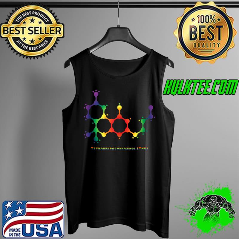 Nice Colorful Weed THC Cannabis Molecule T- Tank Top Nice Colorful Weed THC Cannabis Molecule T- Tank Top