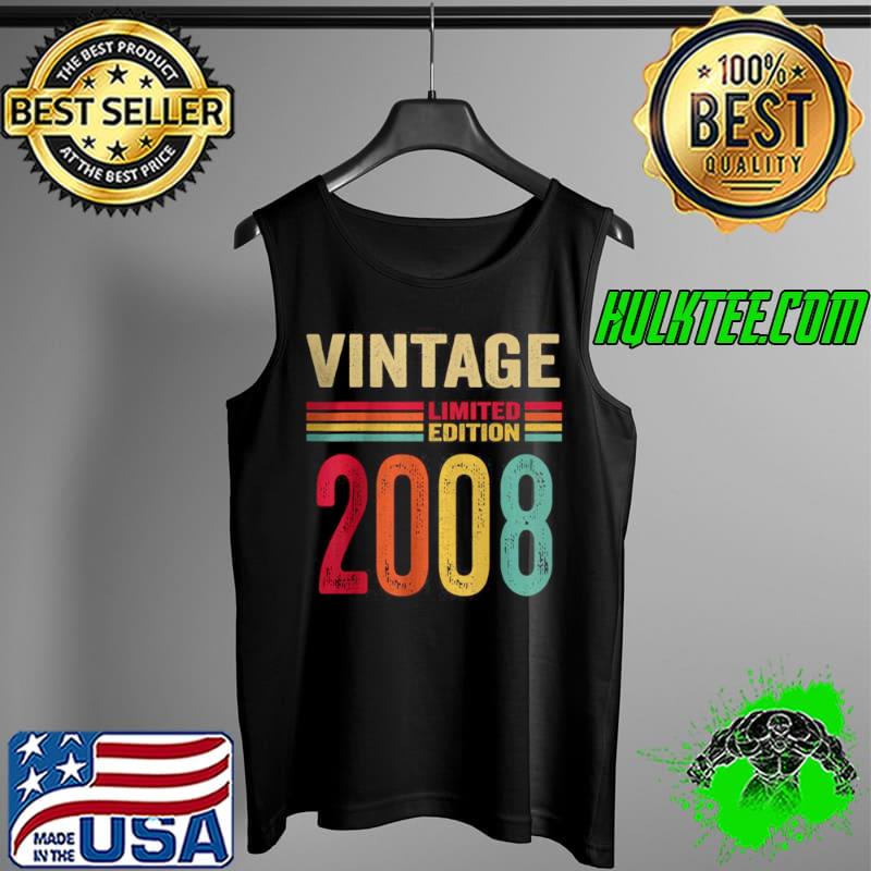 Nice Vintage 2008 Limited Edition 14th Birthday T Shirt Tank Top Nice Vintage 2008 Limited Edition 14th Birthday T Shirt Tank Top