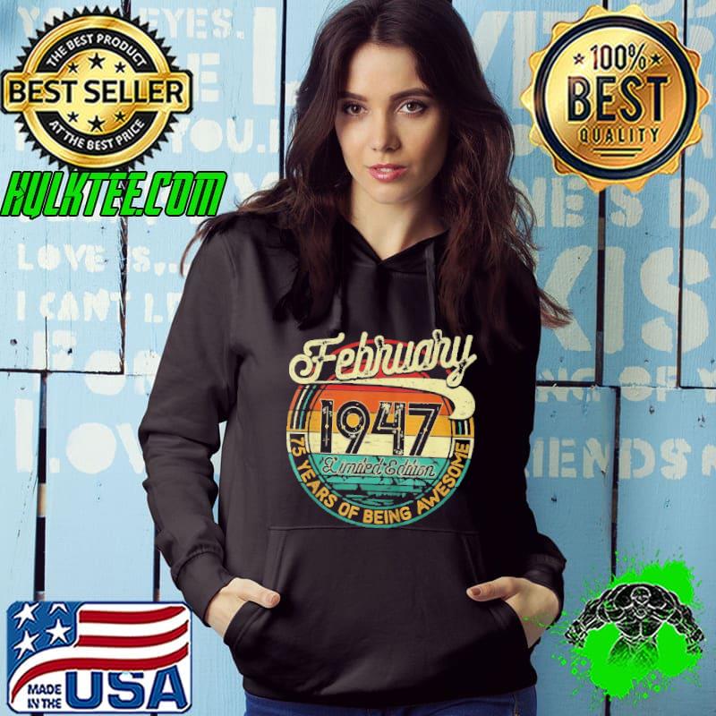 Official 75 years old retro vintage february 1947 shirt