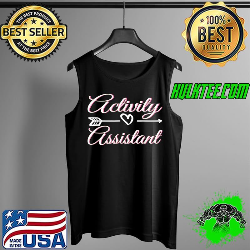 Official Activity Assistant Activity Director Appreciation T-Shirt Tank Top Official Activity Assistant Activity Director Appreciation T-Shirt Tank Top