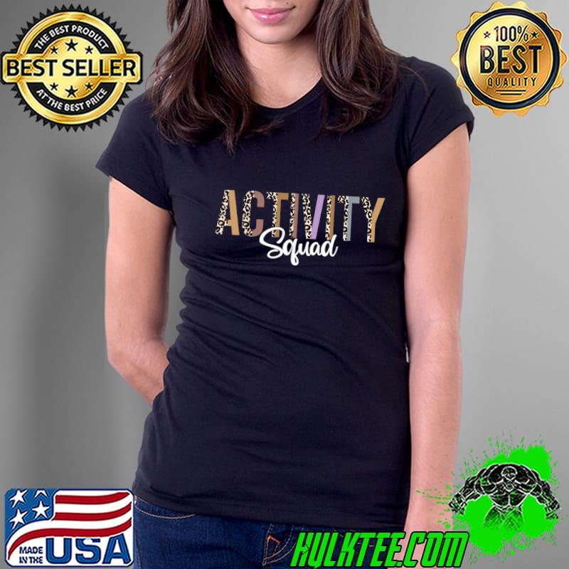 Official Activity Assistant Squad Professionals Week Leopard Print T-Shirt Ladies Tee Official Activity Assistant Squad Professionals Week Leopard Print T-Shirt Ladies Tee
