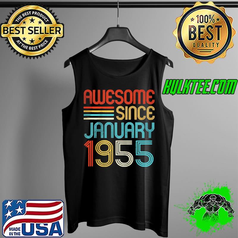 Official Awesome since january 1955 67th birthday retro Tank Top Official Awesome since january 1955 67th birthday retro Tank Top