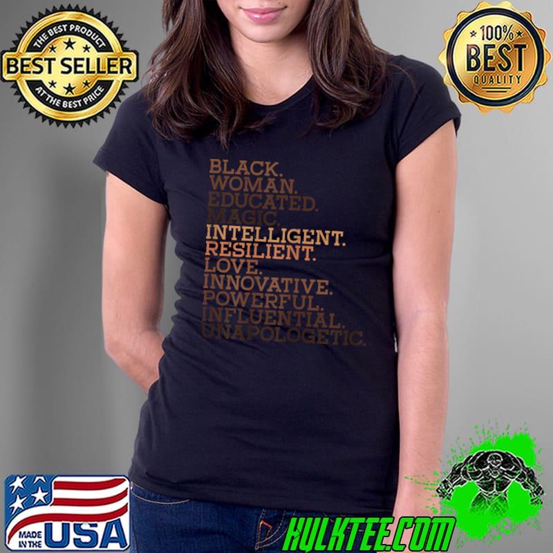 Official Black Woman Educated Magic BHM African History Melanin T-Shirt Ladies Tee Official Black Woman Educated Magic BHM African History Melanin T-Shirt Ladies Tee