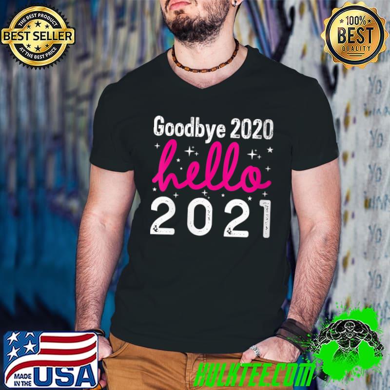 Official Goodbye 2020 Hello 2021 T-Shirt Official Goodbye 2020 Hello 2021 T-Shirt
