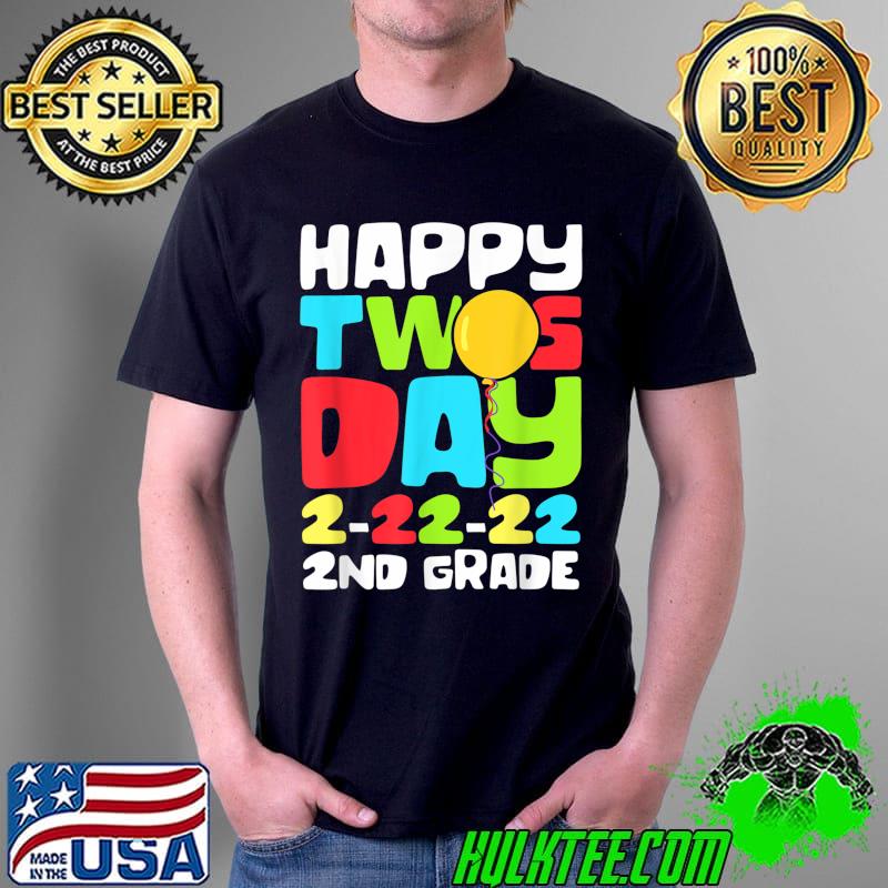 Official Happy Twosday 2nd Grade 2-22-22 22nd February 2022 School T-Shirt Unisex Official Happy Twosday 2nd Grade 2-22-22 22nd February 2022 School T-Shirt Unisex