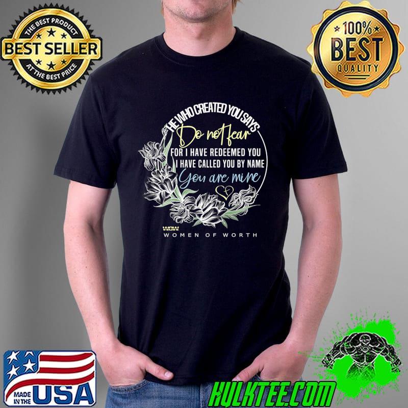 Official Isaiah 431 Bible Verse Do Not Fear Premium T-Shirt Unisex Official Isaiah 431 Bible Verse Do Not Fear Premium T-Shirt Unisex