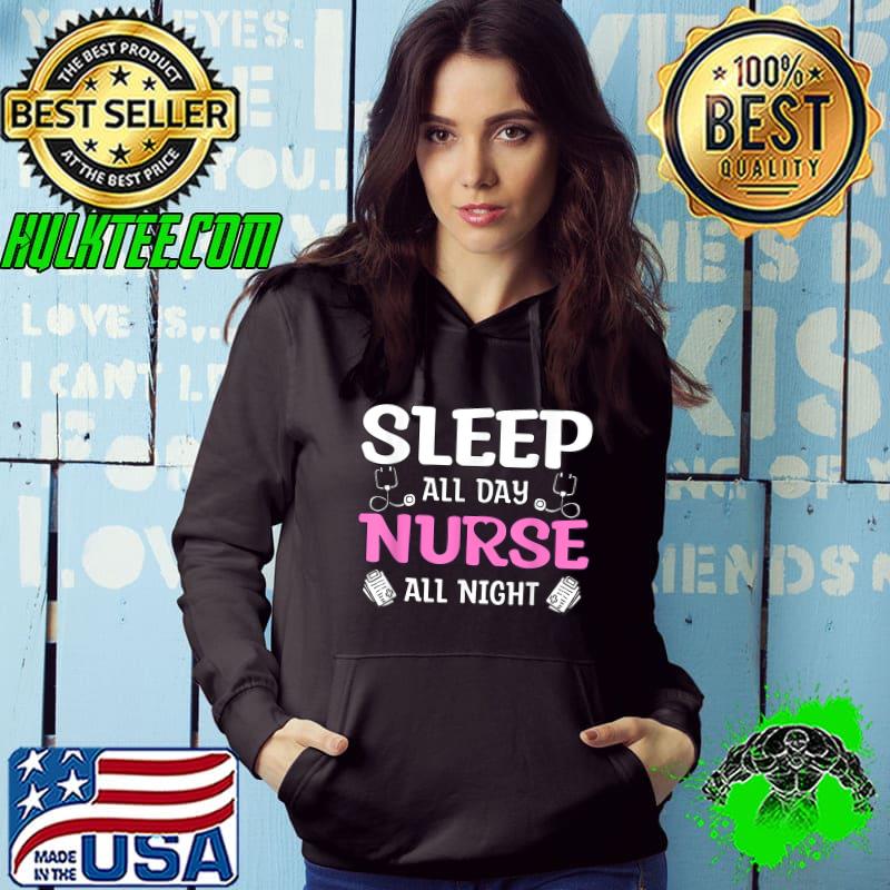 Official Sleep All Day Nurse All Night, Night Shift Nurses T-Shirt