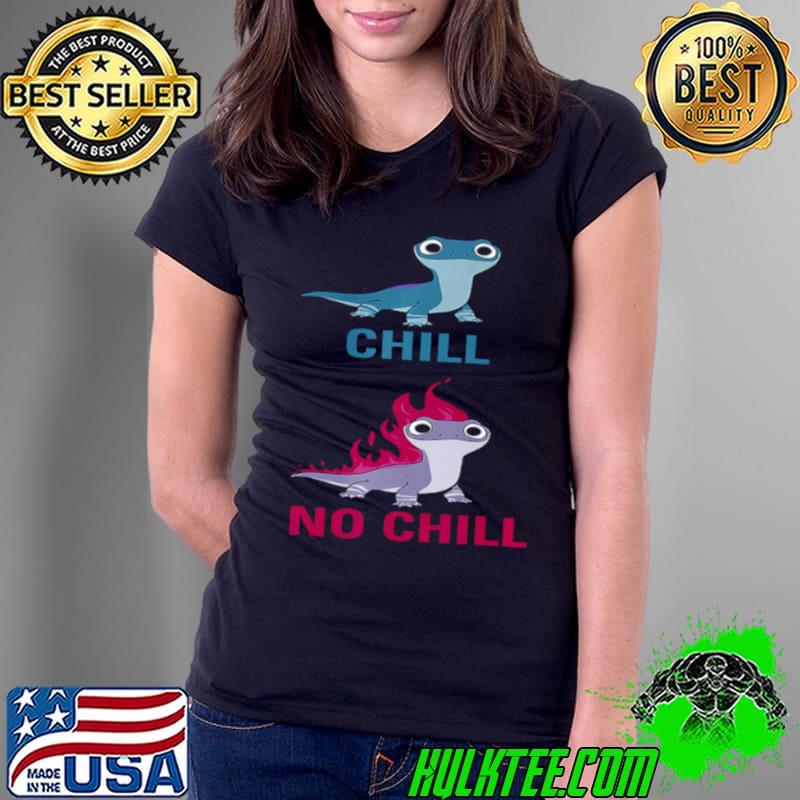 Original Bruni Frozen Chill No Chill Shirt Ladies Tee Original Bruni Frozen Chill No Chill Shirt Ladies Tee