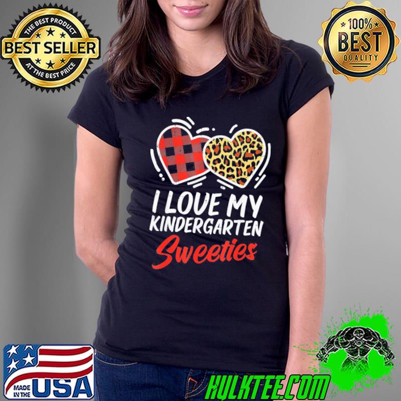 Original I Love My Kindergarten Sweeties Valentines Day Teacher T-Shirt Ladies Tee Original I Love My Kindergarten Sweeties Valentines Day Teacher T-Shirt Ladies Tee