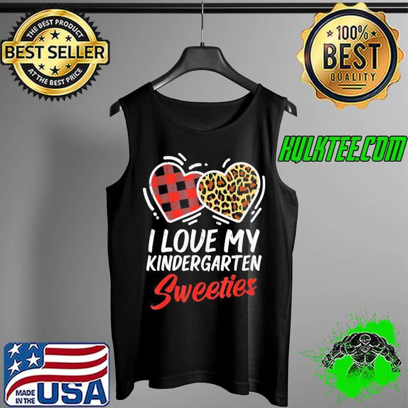 Original I Love My Kindergarten Sweeties Valentines Day Teacher T-Shirt Tank Top Original I Love My Kindergarten Sweeties Valentines Day Teacher T-Shirt Tank Top