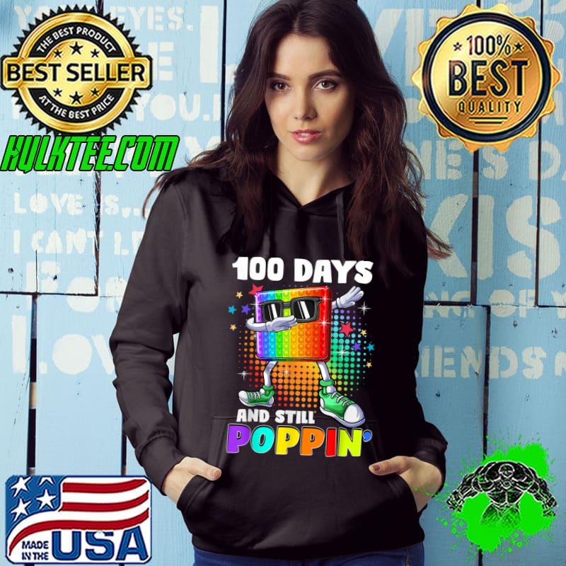 Premium 100 Days And Still Poppin 100th Day Of School Boys Girls T-Shirt