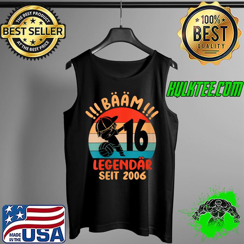 Premium Dab Volleyball Junge Bääm Legendär Seit 2006 16. Geburtstag T- Tank Top Premium Dab Volleyball Junge Bääm Legendär Seit 2006 16. Geburtstag T- Tank Top