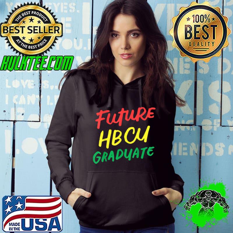 Premium Future HBCU Graduate Historical Black College Alumni T-Shirt