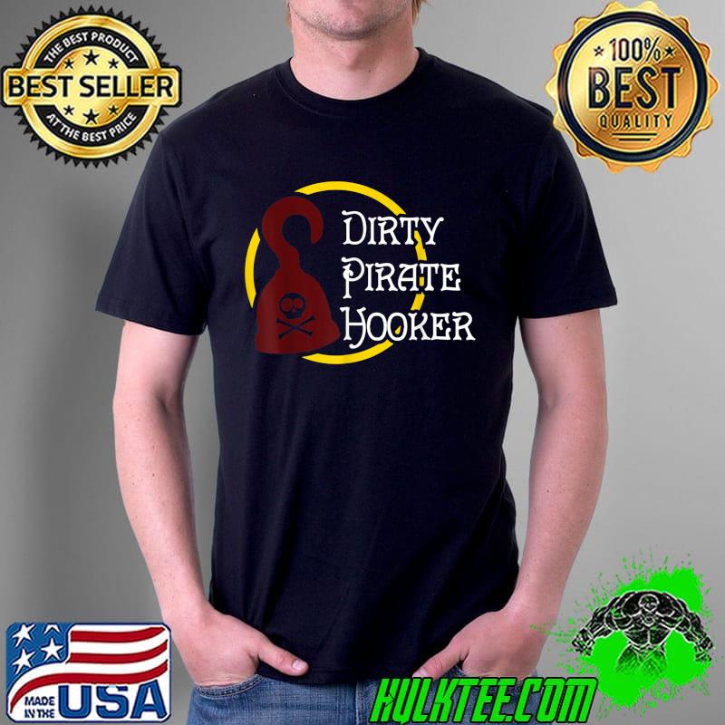Premium Gasparilla Tampa Funny Dirty Pirate Pirates Hook T-Shirt Unisex Premium Gasparilla Tampa Funny Dirty Pirate Pirates Hook T-Shirt Unisex