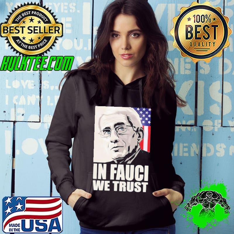 Premium In Fauci We Trust American Flag Shirt